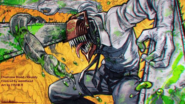 CHAINSAW BLOOD - Vaundy (Chainsaw Man Ending 1 woodhead Cover) смотреть онлайн