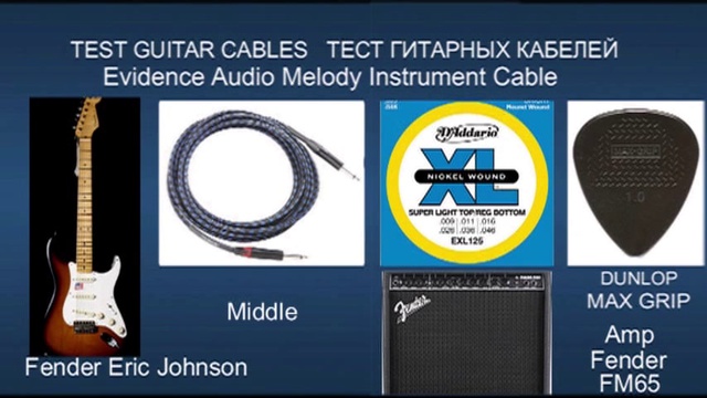TEST Guitar Cables Evidence audio.guitar Fender Eric Johnson.amp Fender FM65 смотреть онлайн