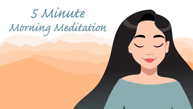 5 Minute Morning Meditation to Start Your Day смотреть онлайн
