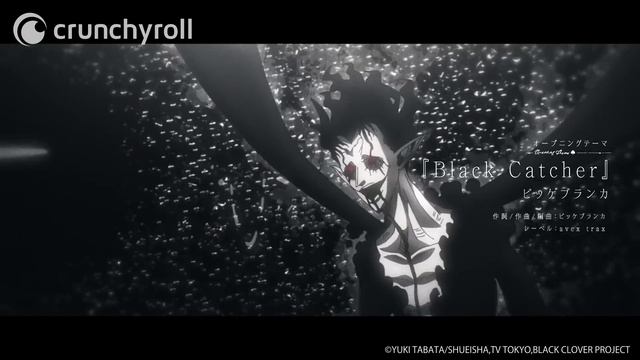Black Clover Opening 10 V2 | Black Catcher