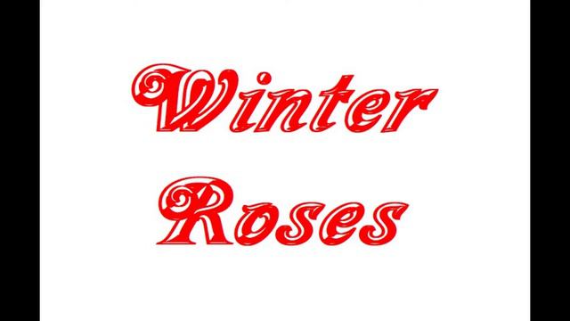 Winter Roses - for piano, OLD VERSION! смотреть онлайн