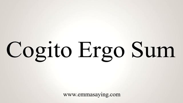 How To Say Cogito Ergo Sum смотреть онлайн