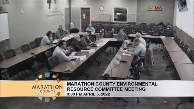 Marathon County Environmental Resource Committee Meeting - 4/5/22 смотреть онлайн