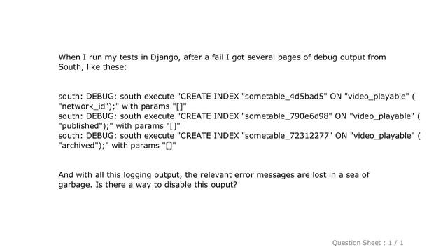 Django : How to disable south debug logging in django? смотреть онлайн