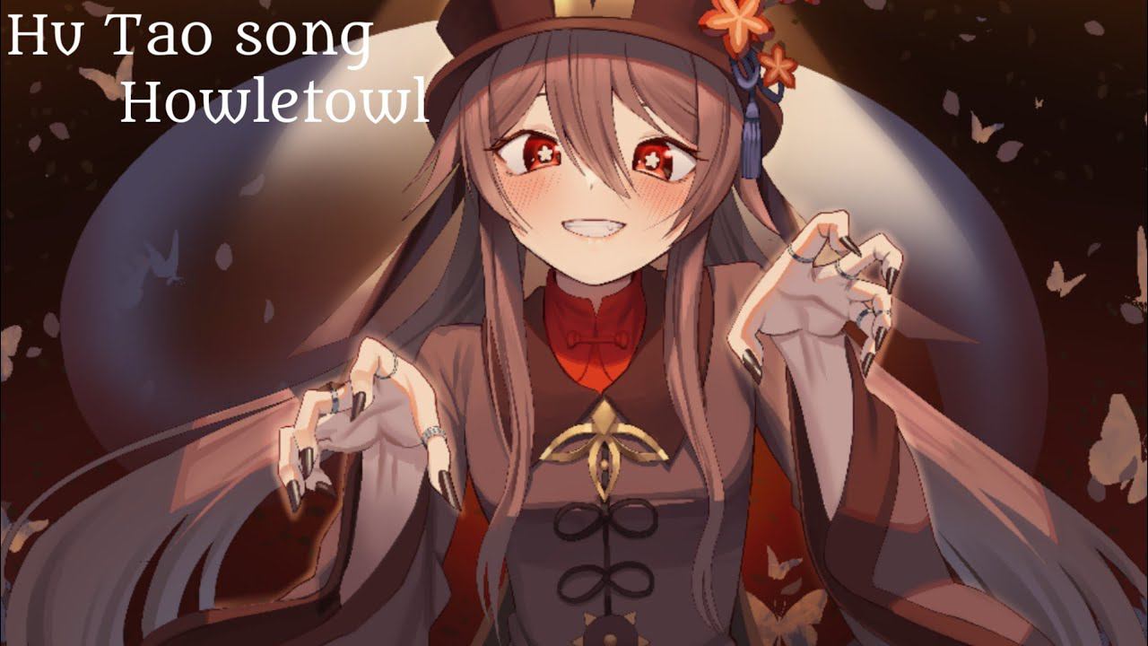 Hu Tao Song - Howletowl