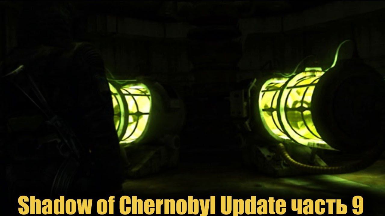 Shadow of Chernobyl Update часть 9 Правильная концовка [1440] смотреть онлайн