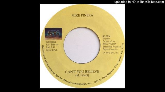 Mike Pinera Can't You Believe (1979) смотреть онлайн