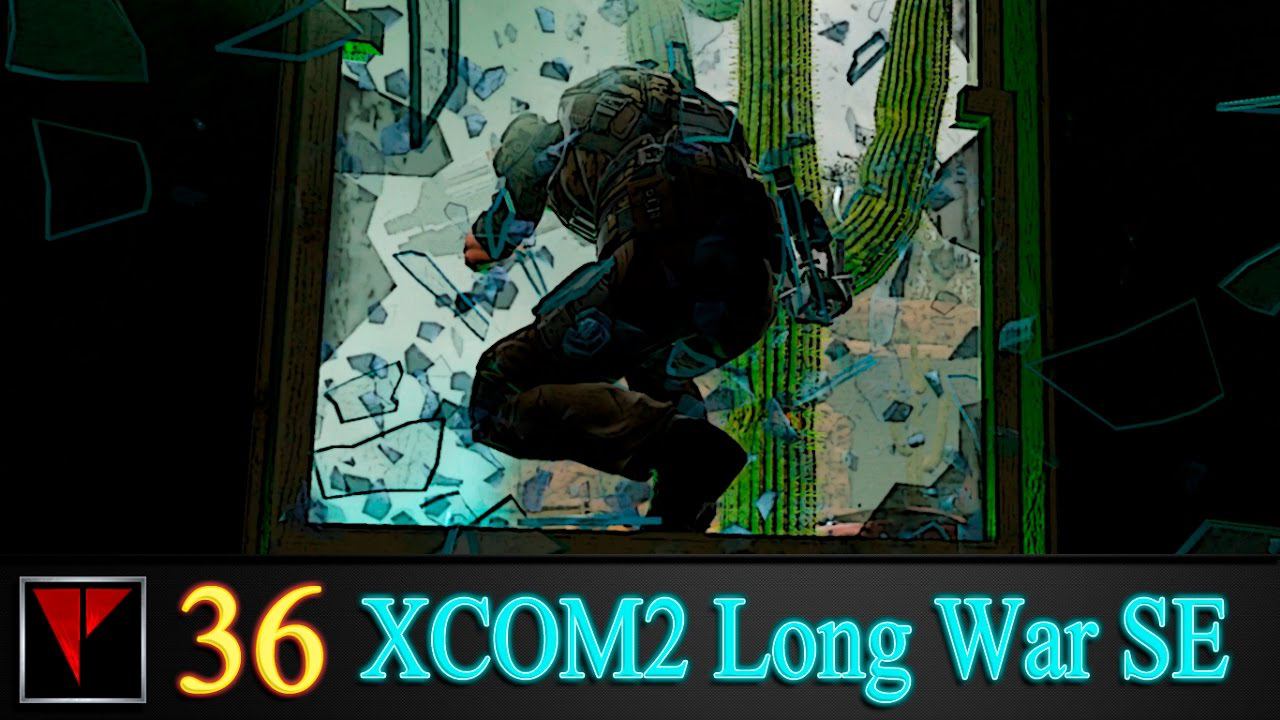 XCOM2 Long War SE2 36 - Улика