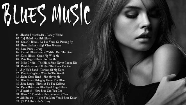 Top 30 Blues Music - Relaxing Blues Guitar & Piano Music | Best Of Slow Blues Rock Ballads