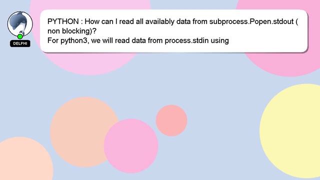 PYTHON : How can I read all availably data from subprocess.Popen.stdout (non blocking)? смотреть онлайн