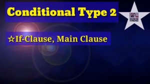 #Conditionals 0,1,2 & 3||Simple & Easy Explanation || Medium English ||EL1122