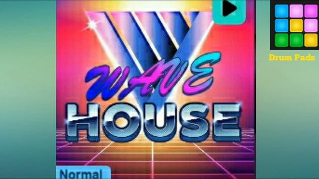 Wave House | Drum Pads: Free Beat Maker Machine смотреть онлайн