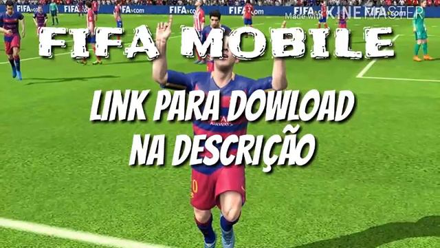 ∆ APK FIFA MOBILE ATUALIZADO(2016\2017)