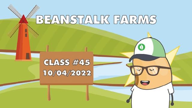 Beanstalk University Class #45 - 10/4/22 смотреть онлайн