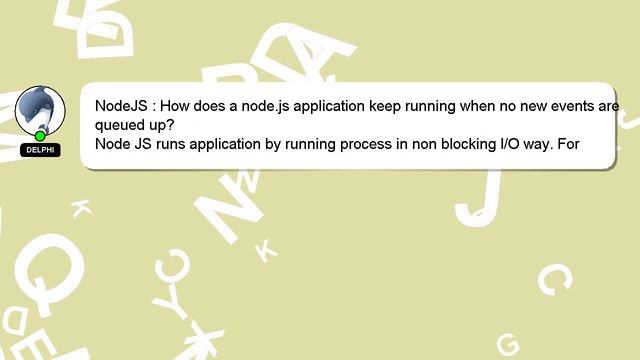 NodeJS : How does a node.js application keep running when no new events are queued up? смотреть онлайн