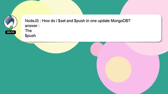 NodeJS : How do i $set and $push in one update MongoDB? смотреть онлайн