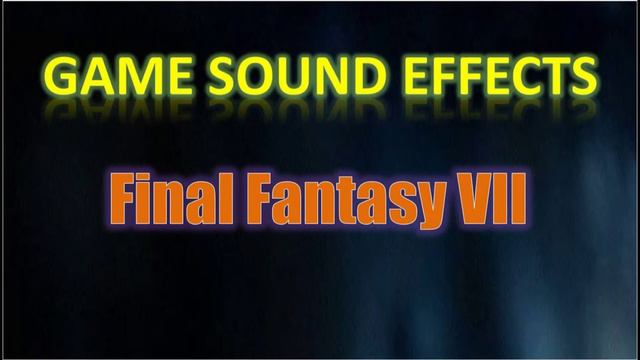 Final Fantasy VII Sound Effects - Spell: Fire 3 смотреть онлайн