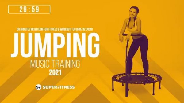 Jumping Music Training 2021 (130 bpm_32 count)