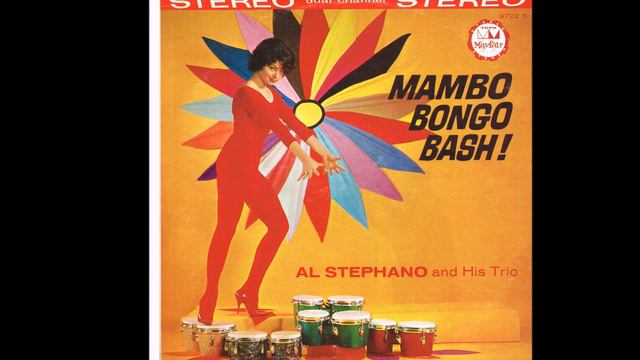Perfidia | Al Stephano and His Trio | Mambo Bongo Bash! | 1960 Mayfair LP смотреть онлайн