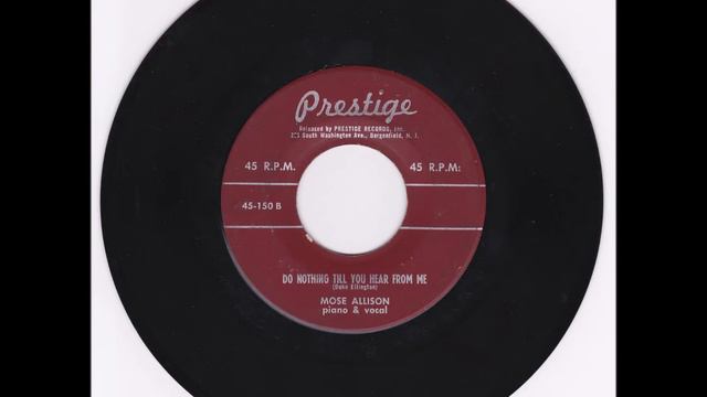 Mose Allison - Do Nothing Till You Hear From Me смотреть онлайн