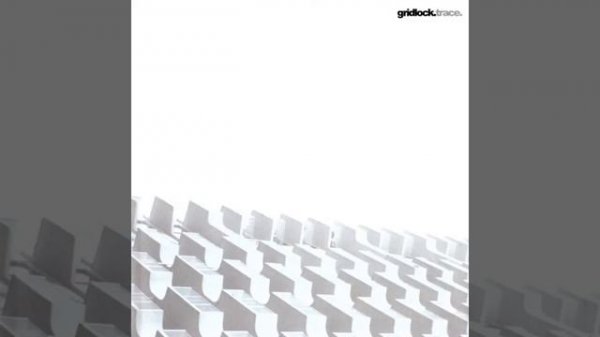 Gridlock   Trace Full album