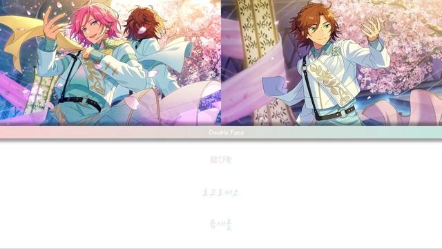 【앙스타】 Double Face - No name yet 가사 (Game size) смотреть онлайн