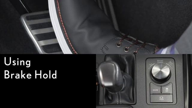 Lexus How-To: Engage the IS Brake Hold Setting | Lexus смотреть онлайн