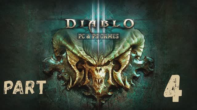 Diablo 3 Part 4