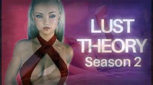 Lust Theory: Season 2, The Trailer Song, Bex - Carnival - I'm a Villain.