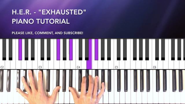 How to Play "Exhausted" by H.E.R. (Piano Tutorial) смотреть онлайн