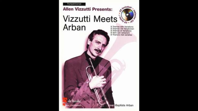 Allen Vizzutti - Variation on a Favorite Theme (Arban) смотреть онлайн