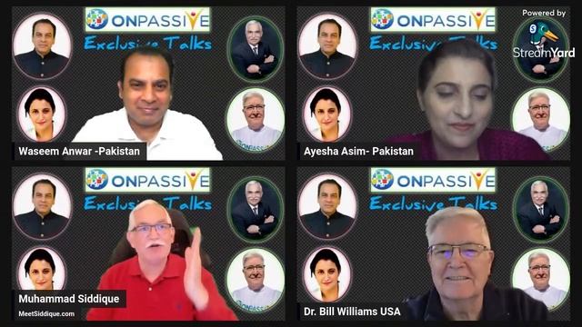 #ONPASSIVE, An Exclusive Talks with Dr. Bill Williams-USA & Muhammad Siddique -USA/Pakistan смотреть онлайн