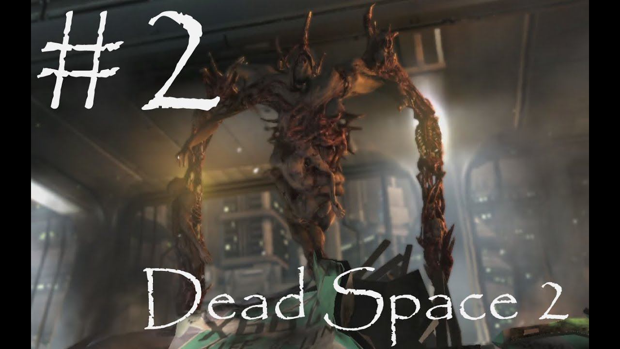 ПЕРВЫЙ БОСС - Dead Space 2#2 (XBOX ONE) смотреть онлайн