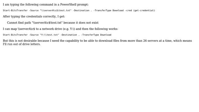 Start-BitsTransfer - "Cannot find path ... because it does not exist" with different credentials... смотреть онлайн