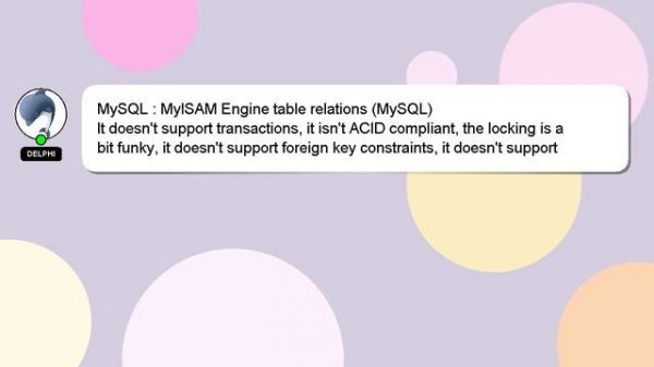 MySQL : MyISAM Engine table relations (MySQL)
