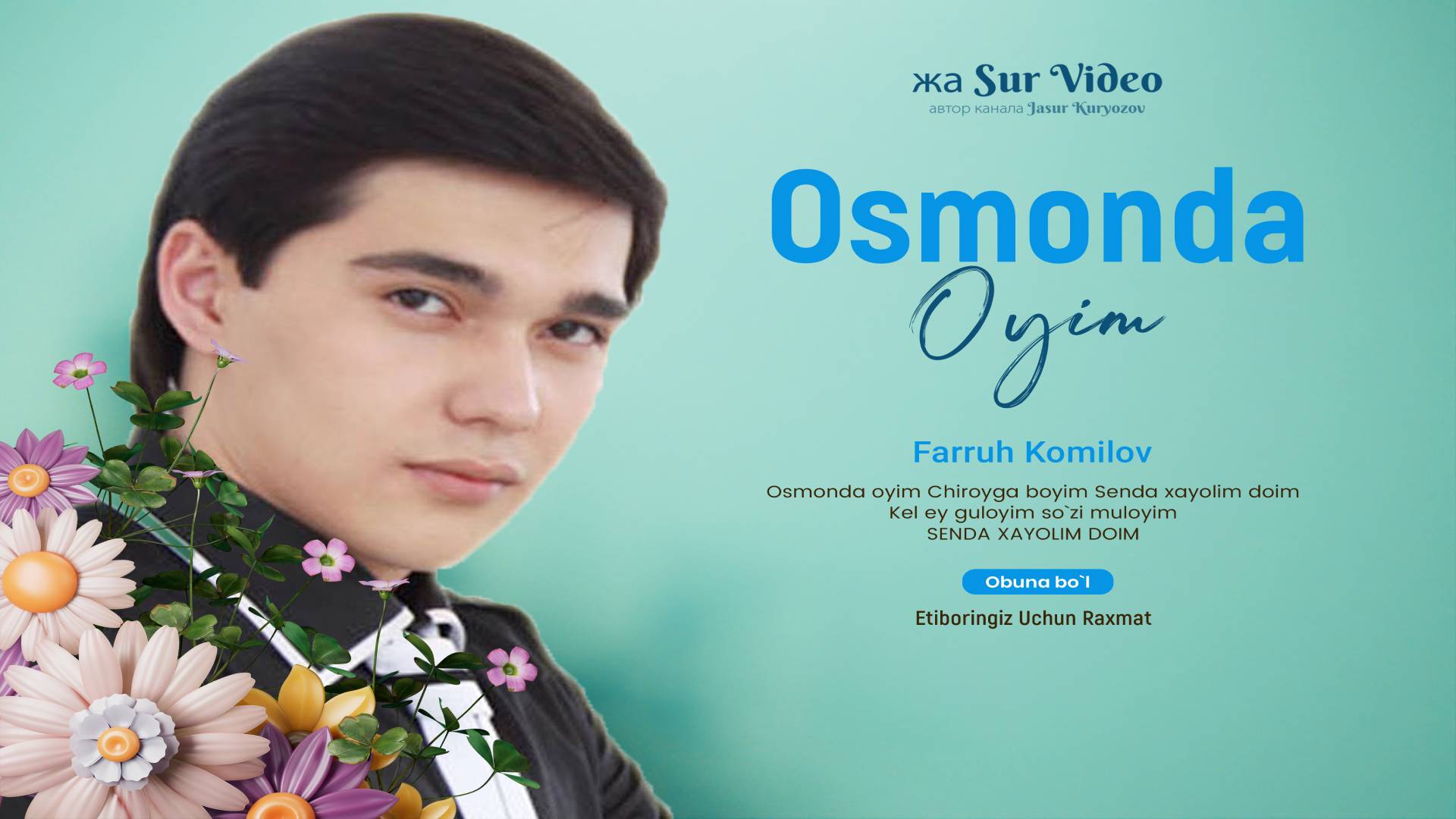 Farruh Komilov - Osmonda Oyim