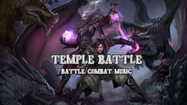 Temple Battle | D&D Battle/Combat/Fight Music 1 Hour смотреть онлайн