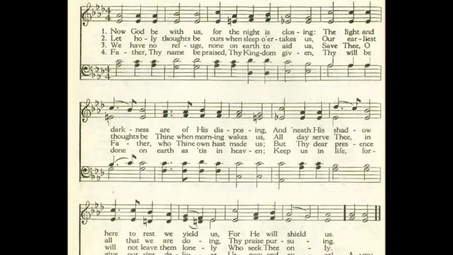 Now God Be with Us, for the Night is Closing (Flemming) смотреть онлайн