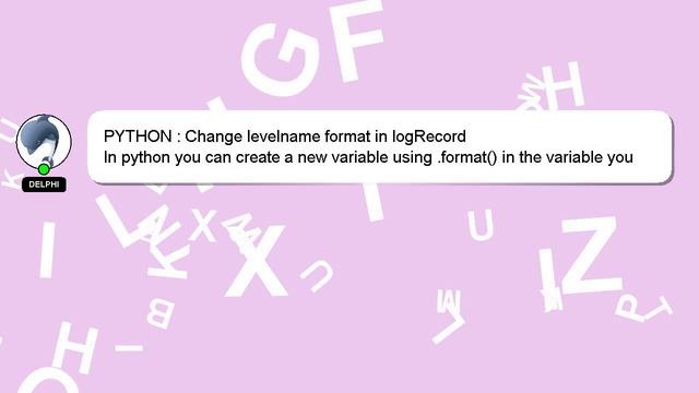 PYTHON : Change levelname format in logRecord смотреть онлайн