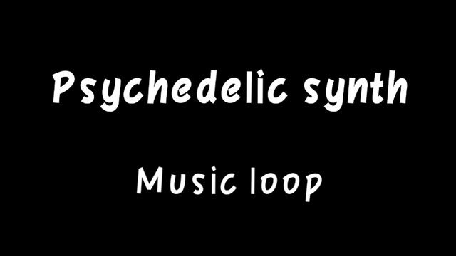 Psychedelic synth//Music loop//Copyright Free music loop//FLT SOUND EFFECTS смотреть онлайн