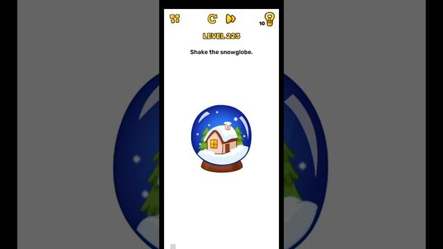 Brain blow level 223 shake the snowglobe walkthrough solution смотреть онлайн