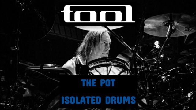 TOOL - The Pot | Isolated Drums