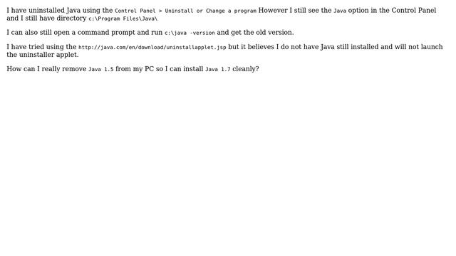 I uninstalled Java 1.5 but it still shows in Control Panel, and in Program Files directory? смотреть онлайн