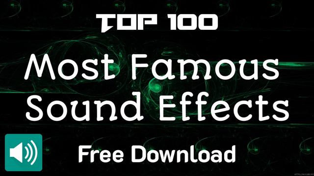 Sound Effects | Most Famous Top 100 Sound Effects | Free Download | Check Description
