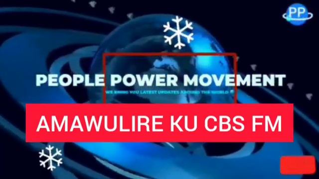 CBS FM NEWS || AMAWULIRE KU CBS YO BUGANDA.