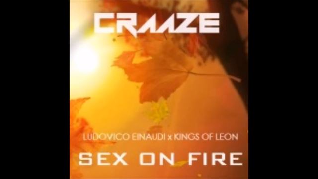 Kings Of Leon vs Ludovico Einaudi - Sex On Fire смотреть онлайн