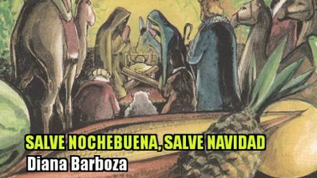 Salve Nochebuena, Salve Navidad - Diana Barboza смотреть онлайн