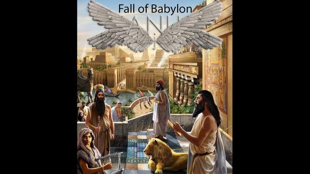 Fall of Babylon (ANUproject) смотреть онлайн