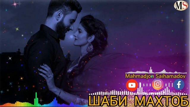 ШАБИ МАХТОБ КЛИП 2О22