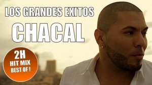 CHACAL - SUS GRANDES EXITOS - 2H HIT MIX - BEST OF CHACAL